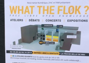 [Open innovation] What The Flok ? Penser et produire "libre et ouvert" à Marseille