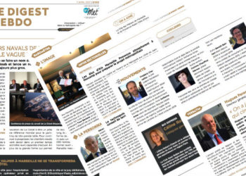 Le Digest Hebdo n°18 : Semidep, Euroméditerranée, Villa Valmer, thecamp, Gérard Goninet !