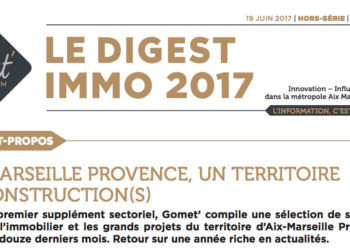 La sortie du Digest Immo 2017, le 1er hors-série de Gomet’