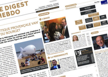 Le Digest Hebdo n°27 : l’aéronautique provençale se cherche une place parmi les grands