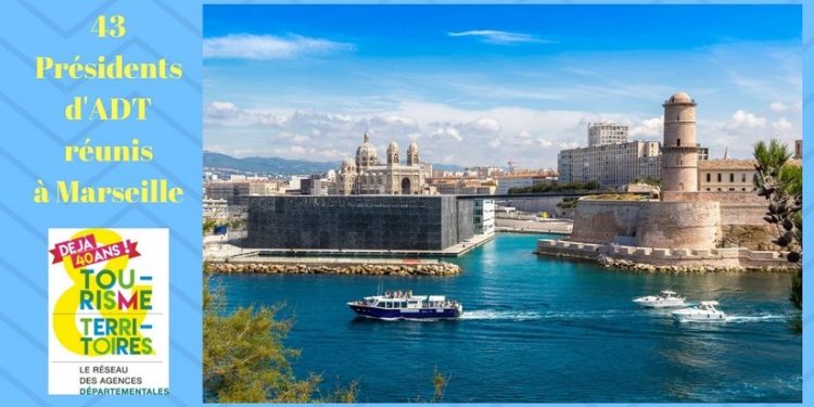 Les agences départementales de tourisme réunies à Marseille