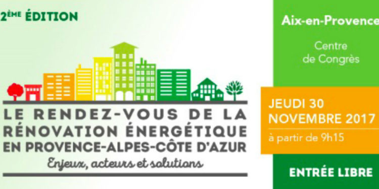 Pour tout savoir de la rénovation énergétique, rendez-vous le 30 novembre à Aix-en-Provence