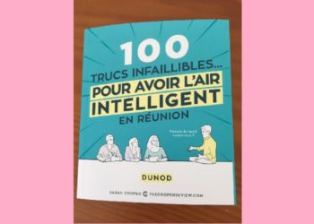 Cent trucs infaillibles pour avoir l’air intelligent en réunion