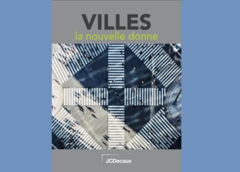 JC Decaux imagine la ville de demain dans un Cahier de Tendances