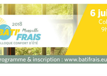 Bâti’Frais : les solutions concrètes pour mieux construire en climat méditerranéen