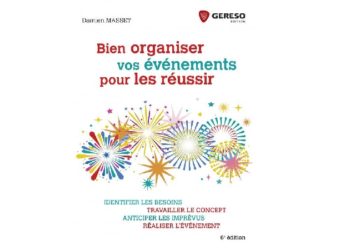 Bien organiser vos événements pour les réussir