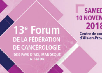 Le 13e forum de la fédération de cancérologie offre un autre regard sur le traitement des cancers