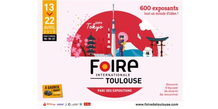 La Foire Internationale de Toulouse 2019 célèbrera Tokyo