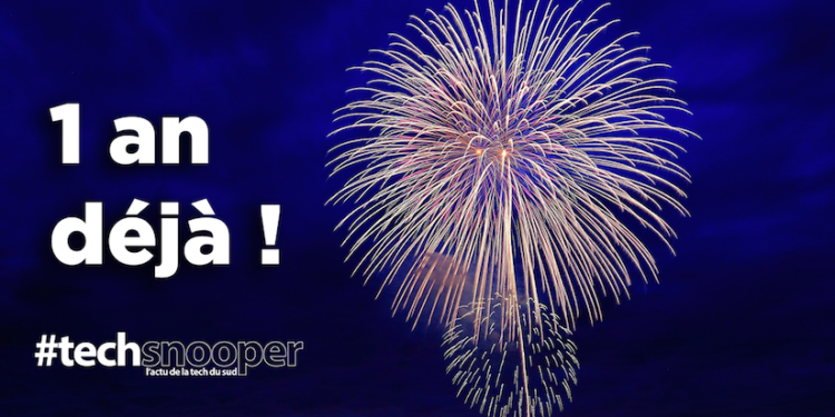 Techsnooper fête ses un an