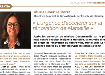 Muriel Joer Le Corre : « L’urgence d’accélérer sur la rénovation de Marseille »