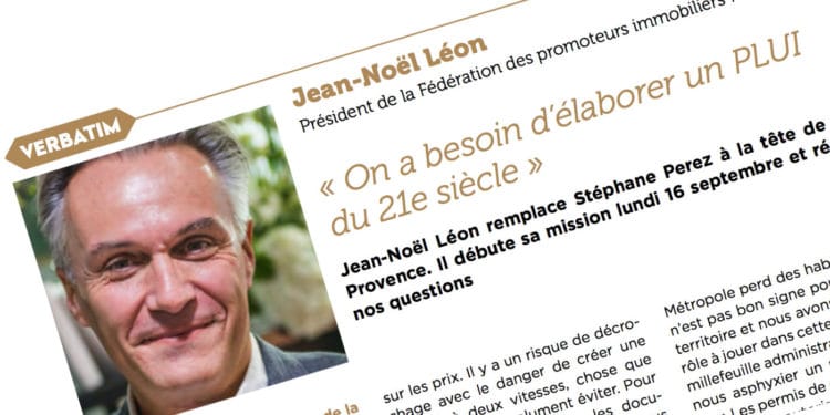 Jean-Noël Léon, le nouveau président de la Fédération des promoteurs immobiliers de Provence.