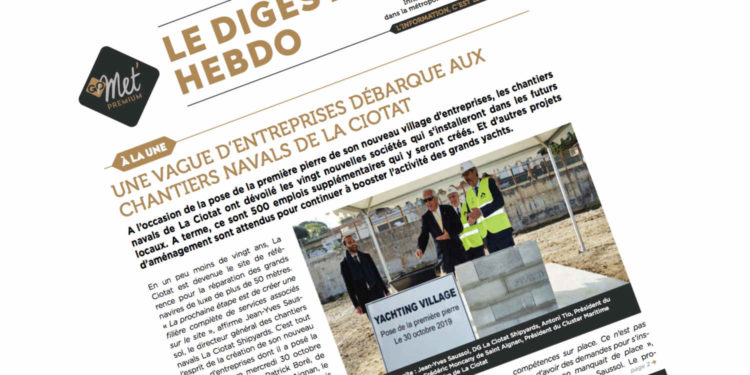 Le Digest Hebdo n°119 : les chantiers de La Ciotat continuent d’attirer les entreprises
