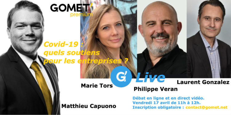 [Gomet’ Live] Covid-19 : quels sont les (vrais) soutiens pour les entreprises ?