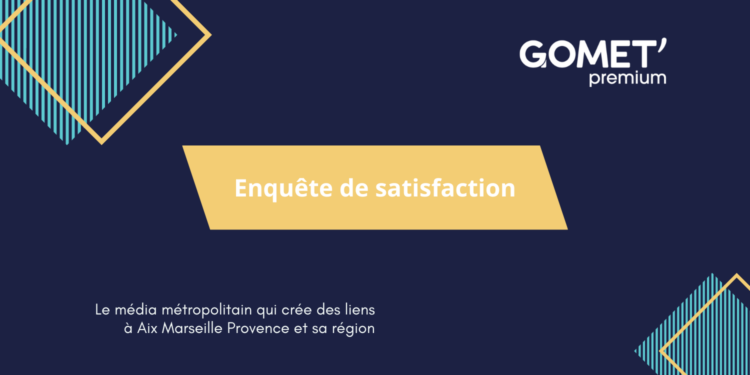 [Enquête de satisfaction] Gomet’ a besoin de votre avis !