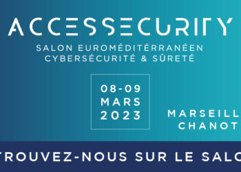 Le salon accessecurity revient les 8 et 9 mars au parc Chanot