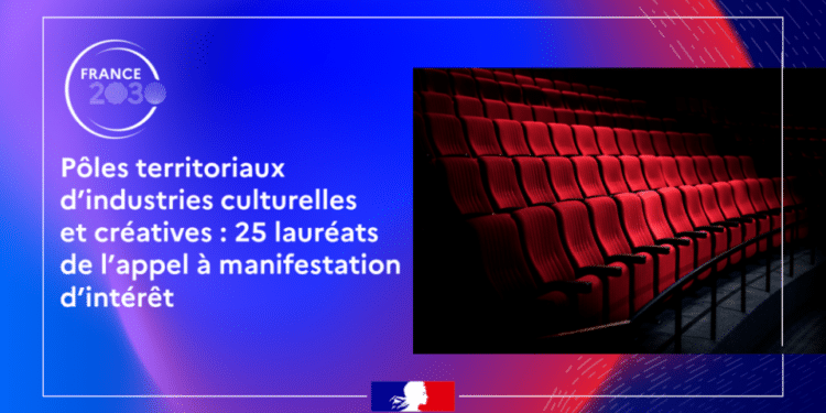 France 2030 : les lauréats de pôles territoriaux d’industries culturelles et créatives dévoilés
