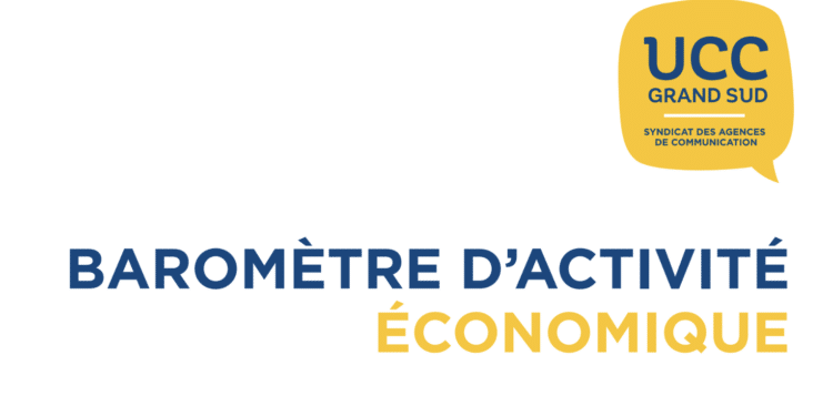UCC Grand sud : les agences de com’ publient leur 1er baromètre d’activités