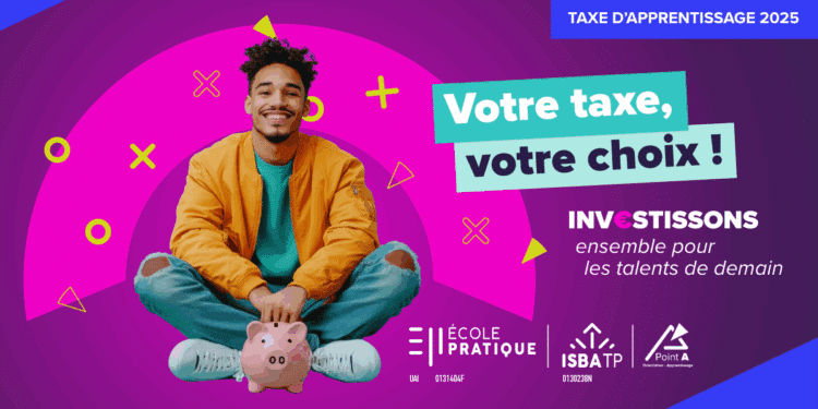 Avec la taxe d’apprentissage, investir ensemble dans les talents de demain sur notre territoire