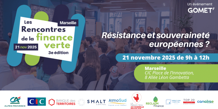 [J-7] Participez à la 3e édition des Rencontres de la finance verte