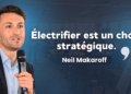 Neil Makaroff (Fondation Jean Jaurès) : « Électrifier est un choix stratégique »