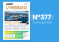 Gomet&rsquo; L&rsquo;Hebdo n°377