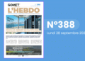 Gomet&rsquo; L&rsquo;Hebdo n°388